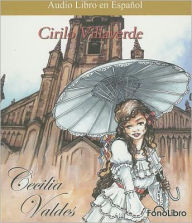 Title: Cecilia Valdes, Author: Cirilo Villaverde