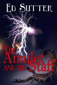The Amulet and the Staff