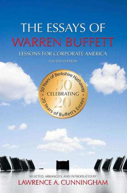 The Essays of Warren Buffett, by Warren Buffett