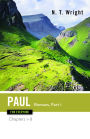 Paul for Everyone, Romans Part One: Chapters 1-8