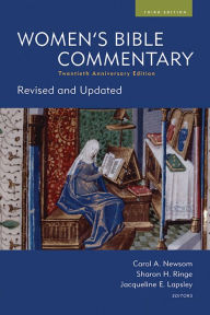 Title: Women's Bible Commentary, Third Edition: Revised and Updated, Author: Carol A. Newsom