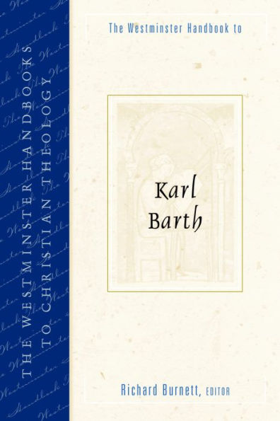 The Westminster Handbook to Karl Barth