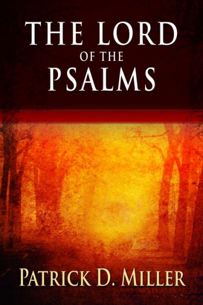 The Lord of the Psalms