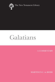 Title: Galatians: A Commentary, Author: Martinus C. de Boer