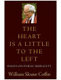 The Heart Is a Little to the Left: Essays on Public Morality