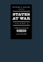 States at War, Volume 5: A Reference Guide for Ohio in the Civil War