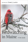 Birdwatching in Maine: A Site Guide