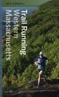 Trail Running Western Massachusetts