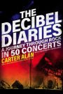 The Decibel Diaries: A Journey through Rock in 50 Concerts