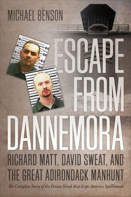 Richard Matt and David Sweat, Convicted Murderers Who Escaped Prison, Have  Grisly Past