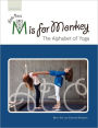 Little Bea's M Is For Monkey, The Alphabet Of Yoga