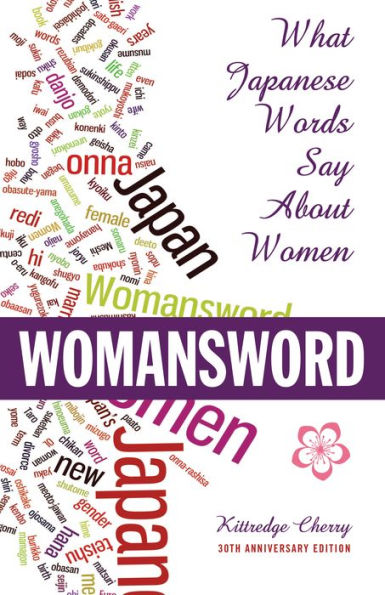 Womansword: What Japanese Words Say About Women