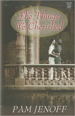 The Things We Cherished