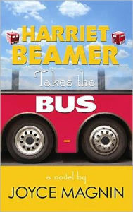 Harriet Beamer Takes Th: A Harriet Beamer Novel