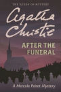 After the Funeral (Hercule Poirot Series)