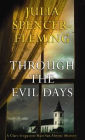 Through the Evil Days (Clare Fergusson/Russ Van Alstyne Series #8)