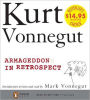 Armageddon in Retrospect: And Other New and Unpublished Writings on War and Peace