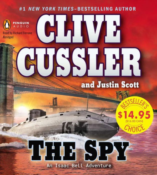 The Spy (Isaac Bell Series #3)