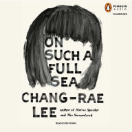 On Such a Full Sea