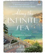 Along the Infinite Sea
