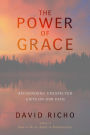 The Power of Grace: Recognizing Unexpected Gifts on Our Path
