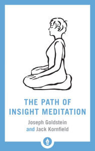Title: The Path of Insight Meditation, Author: Jack Kornfield