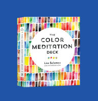 Title: The Color Meditation Deck: 500+ Prompts to Explore Watercolor and Spark Your Creativity, Author: Lisa Solomon