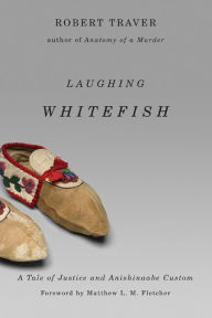 Title: Laughing Whitefish, Author: Robert Traver