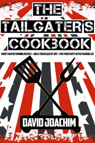 The Tailgater's Cookbook