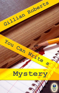 Title: You Can Write a Mystery, Author: Gillian Roberts