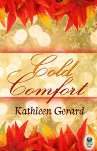 Title: Cold Comfort, Author: Kathleen Gerard