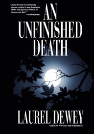 Title: An Unfinished Death (A Jane Perry Novella), Author: Laurel Dewey