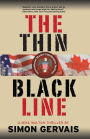 The Thin Black Line (Mike Walton Series #1)