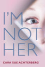I'm Not Her