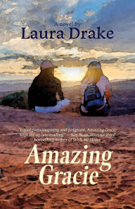 Title: Amazing Gracie, Author: Laura Drake