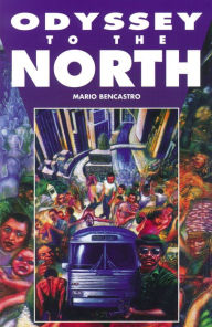 Title: Odyssey to the North, Author: Mario Bencastro