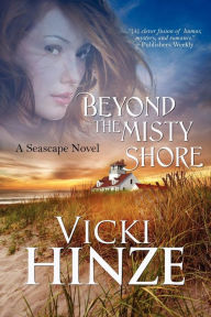 Beyond The Misty Shore