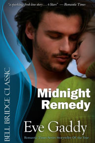 Title: Midnight Remedy: (Lone Star Nights), Author: Eve Gaddy