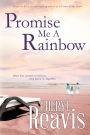 Promise Me a Rainbow