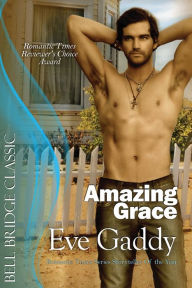 Title: Amazing Grace: (Lone Star Nights), Author: Eve Gaddy