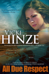 Title: All Due Respect, Author: Vicki Hinze