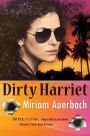 Dirty Harriet