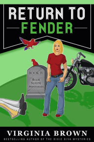 Title: Return to Fender, Author: Virginia Brown