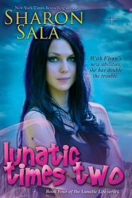 Title: Lunatic Times Two, Author: Sharon Sala