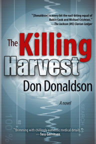 Title: The Killing Harvest, Author: Don Donaldson