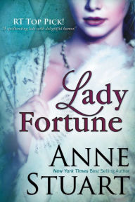 Title: Lady Fortune, Author: Anne Stuart