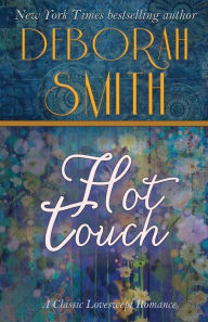 Title: Hot Touch, Author: Deborah Smith