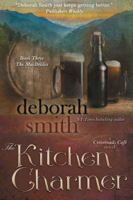Title: The Kitchen Charmer, Author: Deborah Smith