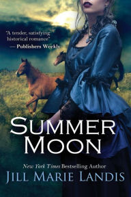 Title: Summer Moon, Author: Jill Marie Landis