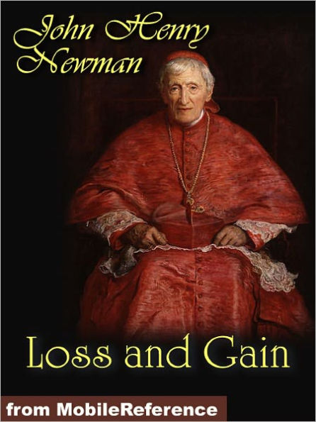 Loss and Gain. The Story of a Convert